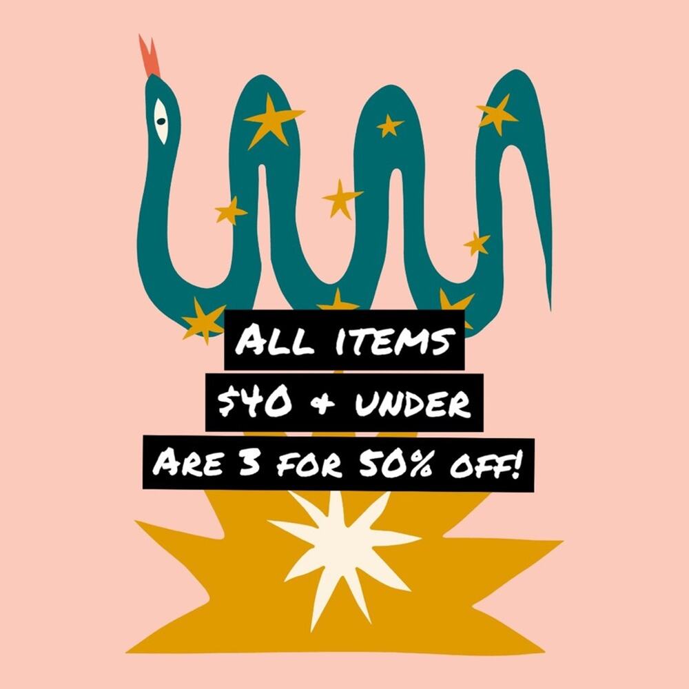 All items $40 & under are 3 for 50% off!